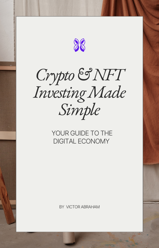 Crypto &amp; NFT Investing Made Simple